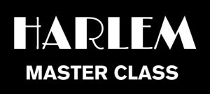 Harlem Master class